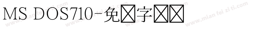 MS DOS710字体转换